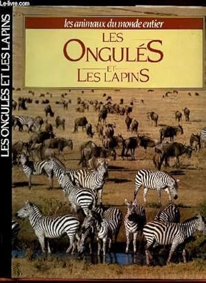 Seller image for LES ONGULES et LES LAPINS. for sale by Le-Livre