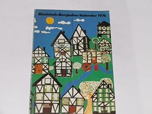 Bild des Verkufers fr Rheinisch-Bergischer Kalender 1976. Heimatjahrbuch fr den Rheinisch-Bergischen Kreis. 46. Jahrgang zum Verkauf von Der-Philo-soph