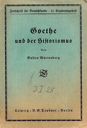 Image du vendeur pour Goethe und der Historismus mis en vente par Clivia Mueller