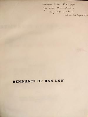 Remnants of Han law. Volume 1. Introductory Studies and an Annotated Translation of Chapters 22 a...