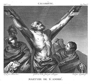 Seller image for Le martyre de Saint Andr. GALERIE DU MUSE NAPOLON - N 224 de la IVme Srie des eaux-fortes publies l'anne 1807 for sale by Lirolay