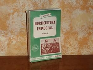 Seller image for HORTICULTURA ESPECIAL - Tomo I for sale by Libros del Reino Secreto