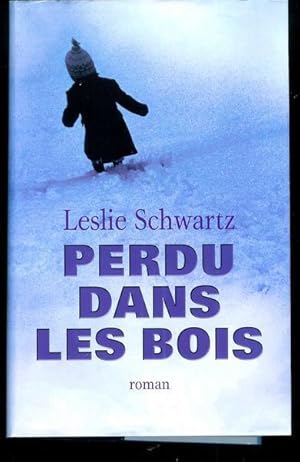 Image du vendeur pour PERDU DANS LES BOIS mis en vente par Livres Norrois