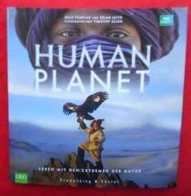 Human Planet. Wunder Leben. Leben mit den Extremen der Natur.