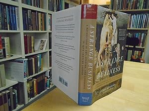 A Strange Business: A Revolution in Art, Culture, and Commerce in 19th Century London