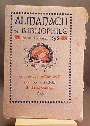 Almanach du bibliophile pour l'année 1898.