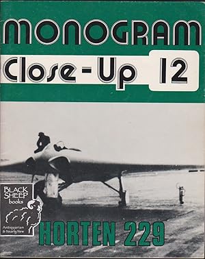 Seller image for Monogram Close-Up 12: Horten 229 for sale by Black Sheep Books