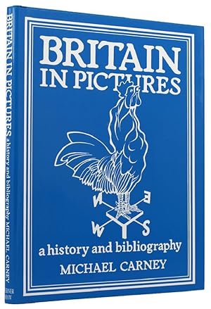 Imagen del vendedor de BRITAIN IN PICTURES: a history and bibliography a la venta por Kay Craddock - Antiquarian Bookseller