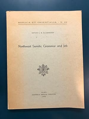 Northwest Semitic Grammar and Job (Biblica et Orientalia) (Volume 22)