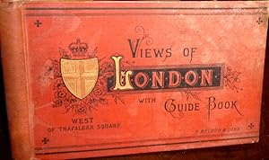 Tourists Guide to London West of Trafalgar Square. T Nelson, no date, c1880. with a Plan of Londo...