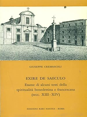 Seller image for Exire de Saeculo. for sale by Librodifaccia