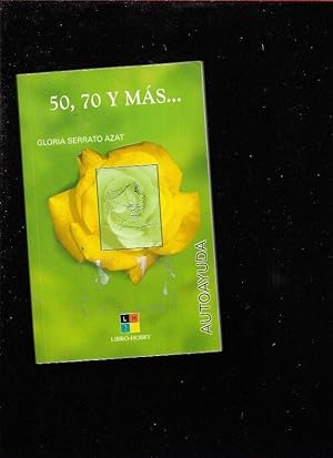 Imagen del vendedor de 50, 70 Y MAS. (CINCUENTA, SETENTA Y MAS.) a la venta por Desvn del Libro / Desvan del Libro, SL