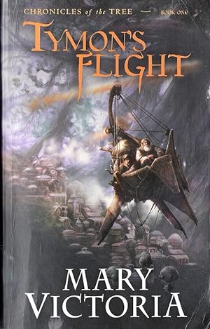 Immagine del venditore per Tymons Flight Chronicles of the Tree Book 1 venduto da Caerwen Books
