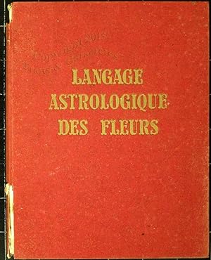 Language astrologique des fleurs.