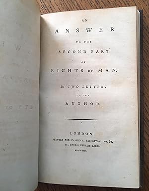 AN ANSWER TO THE SECOND PART OF RIGHTS OF MAN. In two letters to the Author.