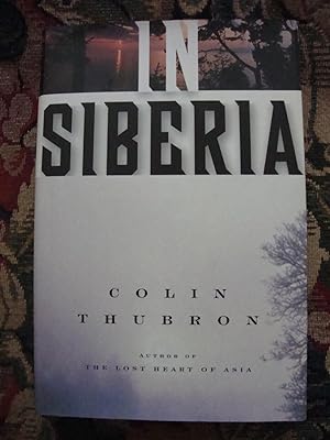 Seller image for In Siberia for sale by Anne Godfrey