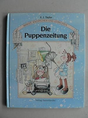 Imagen del vendedor de Biskuit, Knpfchen und Grkchen: Die Puppenzeitung a la venta por Antiquariat UPP