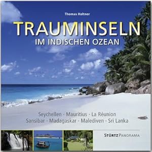 Immagine del venditore per Trauminseln im Indischen Ozean - Seychellen . Mauritius . La Runion . Sansibar . Madagaskar . Malediven . Sri Lanka venduto da BuchWeltWeit Ludwig Meier e.K.