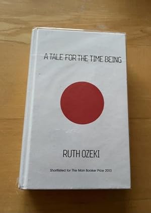 Seller image for A Tale for the Time Being for sale by N K Burchill Rana Books