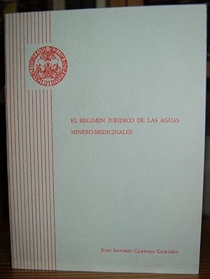 Image du vendeur pour EL REGIMEN JURIDICO DE LAS AGUAS MINERO-MEDICINALES mis en vente par Fbula Libros (Librera Jimnez-Bravo)