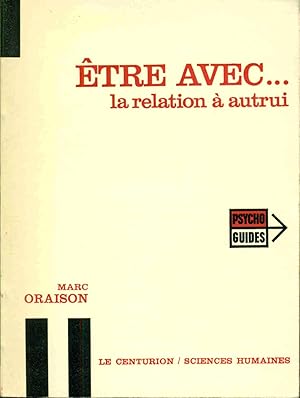 Etre avec .la relation à autrui