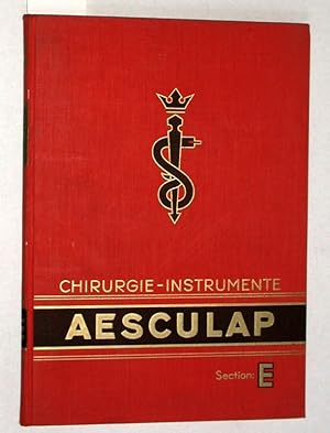 Bild des Verkufers fr Chirurgie - Instrumente Aesculap Section: E. zum Verkauf von Versandantiquariat Kerstin Daras