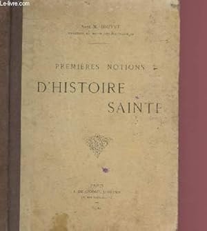 Seller image for PREMIERES NOTIONS D'HISTOIRE SAINTE for sale by Le-Livre