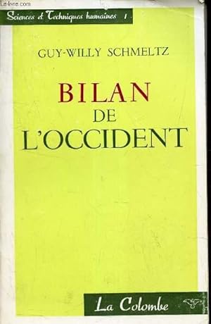 Bild des Verkufers fr BILAN DE L'OCCIDENT. zum Verkauf von Le-Livre