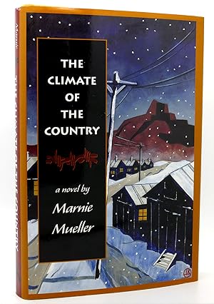 Seller image for THE CLIMATE OF THE COUNTRY A Novel for sale by Rare Book Cellar