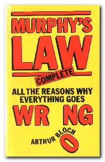 Seller image for Murphy's Law Complete All the Reasons why Everything Goes Wrong for sale by Darkwood Online T/A BooksinBulgaria