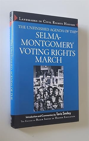 The Unfinished Agenda of the Selma-Montgomery Voting Rights March