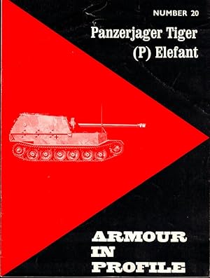 Bild des Verkufers fr Armour in Profile Number 20: Panzerjager Tiger (P) Elefant zum Verkauf von Kenneth Mallory Bookseller ABAA