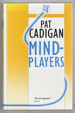Immagine del venditore per Mindplayers by Pat Cadigan (First Edition) File Copy venduto da Heartwood Books and Art