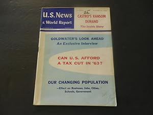 US News World Report Oct 22 1962 Goldwater; Castro; Tax Cuts; Population
