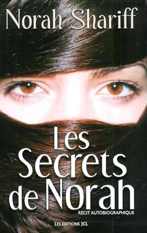 Seller image for LES SECRETS DE NORAH for sale by Livres Norrois