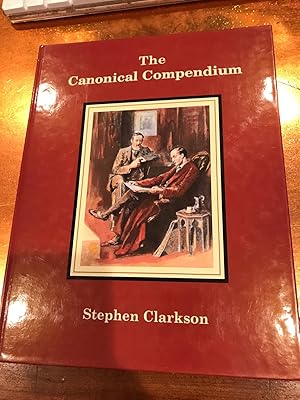 THE CANONICAL COMPENDIUM (sherlock holmes)