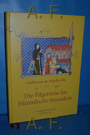 Seller image for Die Pilgerreise ins himmlische Jerusalem. for sale by Antiquarische Fundgrube e.U.