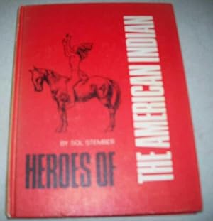 Seller image for Heroes of the American Indian for sale by Easy Chair Books