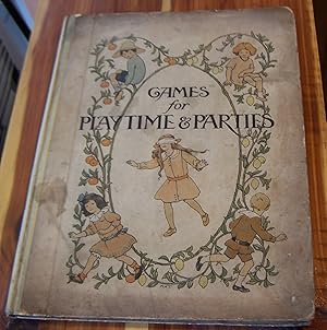 Games for Playtime & Parties: With & Without Music for Children of All Ages