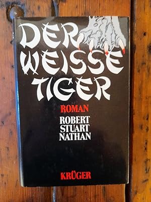Bild des Verkufers fr Der weisse Tiger zum Verkauf von Antiquariat Liber Antiqua
