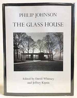 Philip Johnson : The Glass House