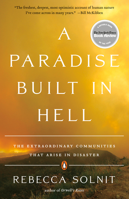 Seller image for A Paradise Built in Hell: The Extraordinary Communities That Arise in Disaster (Paperback or Softback) for sale by BargainBookStores