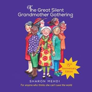 Seller image for The Great Silent Grandmother Gathering (Paperback or Softback) for sale by BargainBookStores