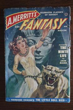 Seller image for A. MERRITT'S FANTASY (Pulp Magazine). April 1950; -- Volume 1 #3 The Ninth Life by Jack Mann; for sale by Comic World