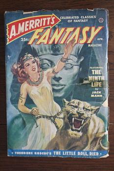 Seller image for A. MERRITT'S FANTASY (Pulp Magazine). April 1950; -- Volume 1 #3 The Ninth Life by Jack Mann; for sale by Comic World