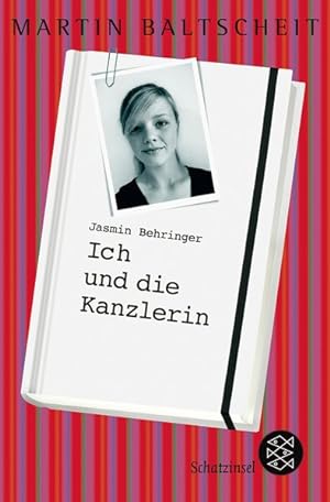 Seller image for Jasmin Behringer: Ich und die Kanzlerin for sale by Versandantiquariat Felix Mcke