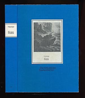 Bild des Verkufers fr Ilias. Vossische bersetzung. Nachdruck der Prachtausgabe 1882. zum Verkauf von Versandantiquariat  Rainer Wlfel