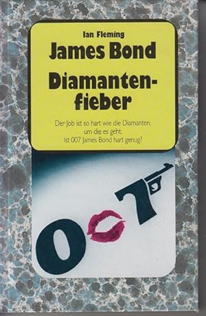 Seller image for James Bond 007 - Diamantenfieber for sale by Allguer Online Antiquariat