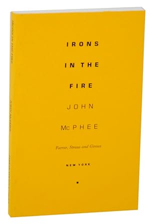 Imagen del vendedor de Irons in The Fire a la venta por Jeff Hirsch Books, ABAA