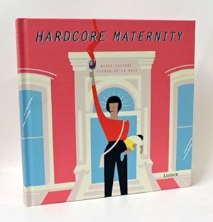 HARDCORE MATERNITY